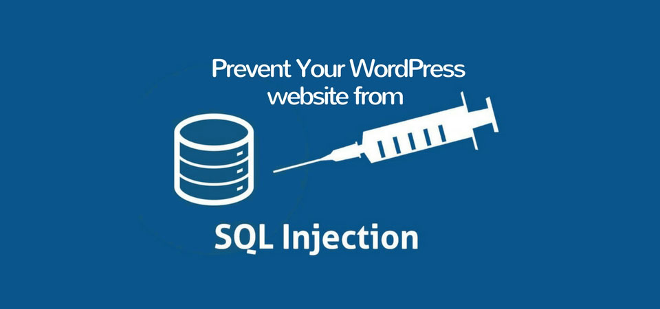 prevent_wordpress_sql_injection